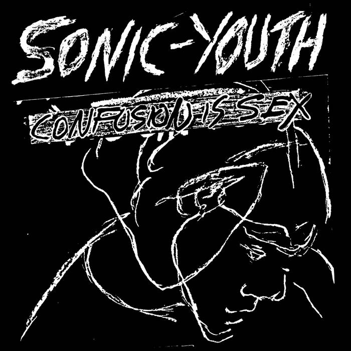 Sonic Youth - Confusion Is Sex - ElMuelle1931