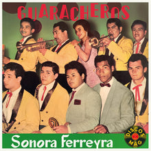 Load image into Gallery viewer, Sonora Ferreyra – Guaracheros - ElMuelle1931
