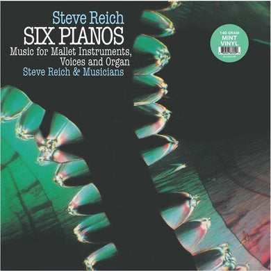Steve Reich - Six Pianos / Music For Mallet Instruments, Voices And Organ - ElMuelle1931