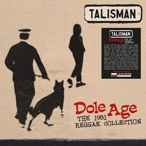 Talisman - Dole Age The 1981 Reggae Collection - ElMuelle1931
