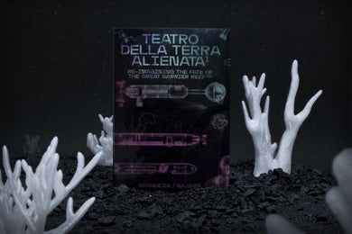 Teatro della Terra Alienata: reimaginando el destino de la Gran Barrera de Coral - ElMuelle1931
