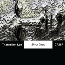 Load image into Gallery viewer, Thaniel Ion Lee – Silver Dirge - ElMuelle1931
