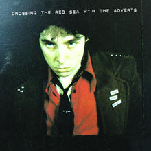 Load image into Gallery viewer, The Adverts - Crossing The Red Sea With The Adverts - ElMuelle1931
