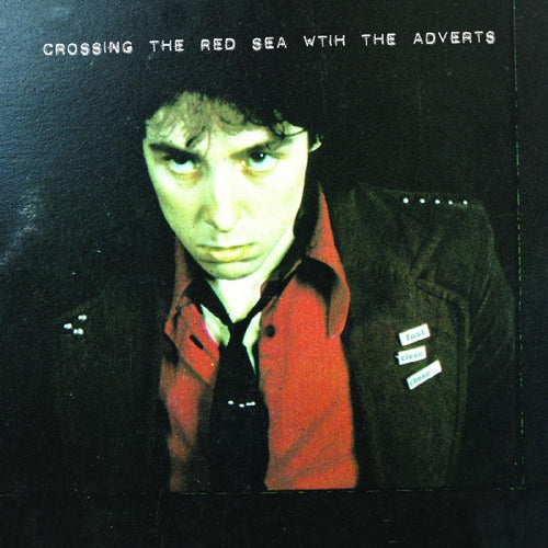 The Adverts - Crossing The Red Sea With The Adverts - ElMuelle1931