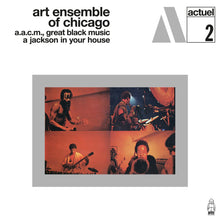 Load image into Gallery viewer, The Art Ensemble Of Chicago – A.A.C.M., Great Black Music: A Jackson In Your House - ElMuelle1931

