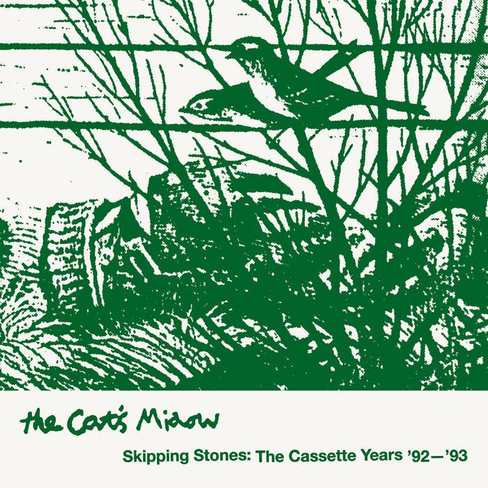 The Cat's Miaow - Skipping Stones: The Cassette Years '92–'93 - ElMuelle1931