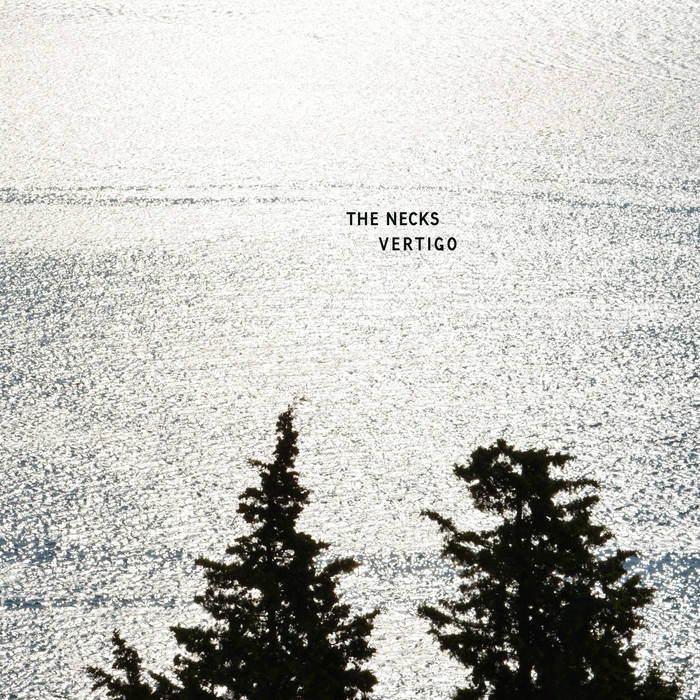The Necks - Vertigo - ElMuelle1931