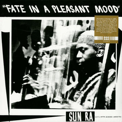 The Sun Ra Arkestra - Fate In A Pleasant Mood - ElMuelle1931