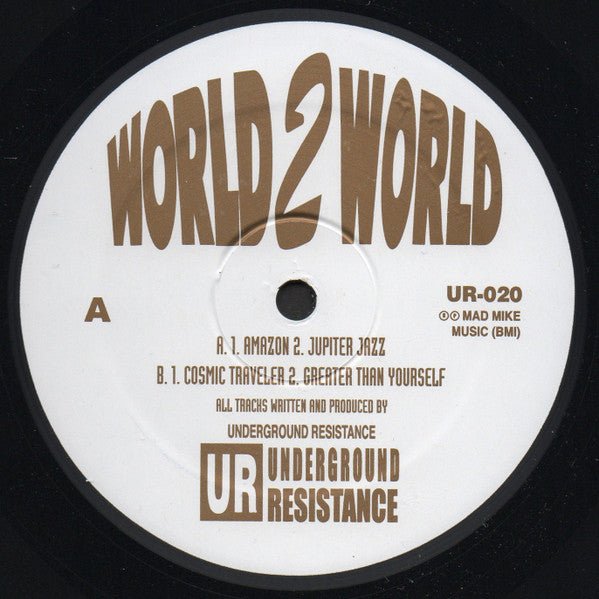 Underground Resistance - World 2 World - ElMuelle1931