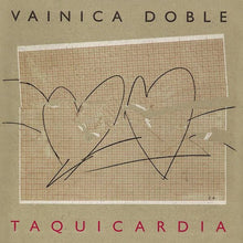 Load image into Gallery viewer, Vainica Doble - Taquicardia - ElMuelle1931
