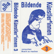 Load image into Gallery viewer, Various - Bildende Künstler*Innen versuchen Musik zu machen Vol.3 - ElMuelle1931
