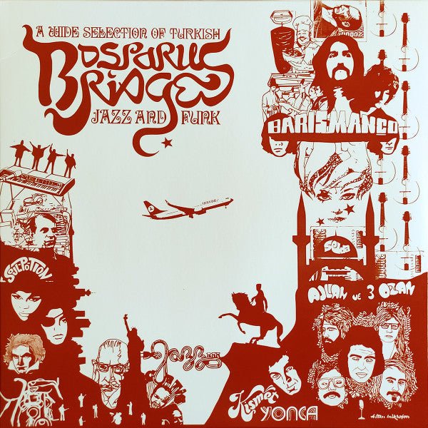 Various – Bosporus Bridges - A Wide Selection Of Turkish Jazz And Funk 1968 - 1978 - ElMuelle1931