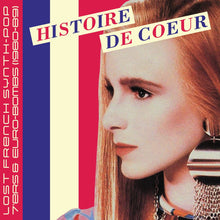 Load image into Gallery viewer, Various – Histoire De Coeur: Lost French Synth - Pop 7’ers &amp; Euro - Bombs (1980 - 89) - ElMuelle1931
