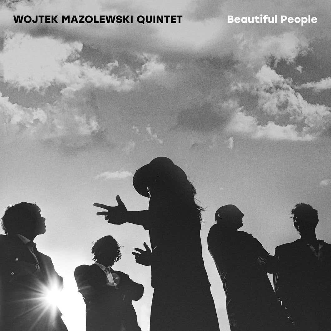 Wojtek Mazolewski Quintet - Beautiful People - ElMuelle1931