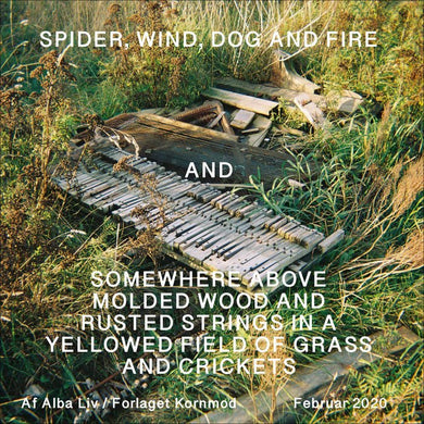 Alba Liv - Wind, Spider, Dog And Fire... - ElMuelle1931