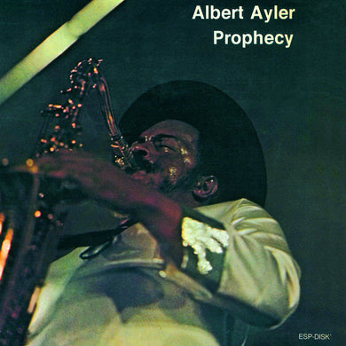 Albert Ayler - Prophecy - ElMuelle1931
