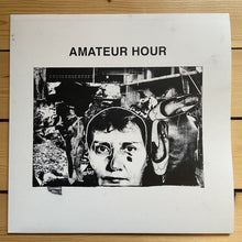 Load image into Gallery viewer, Amateur Hour - Amateur Hour - ElMuelle1931

