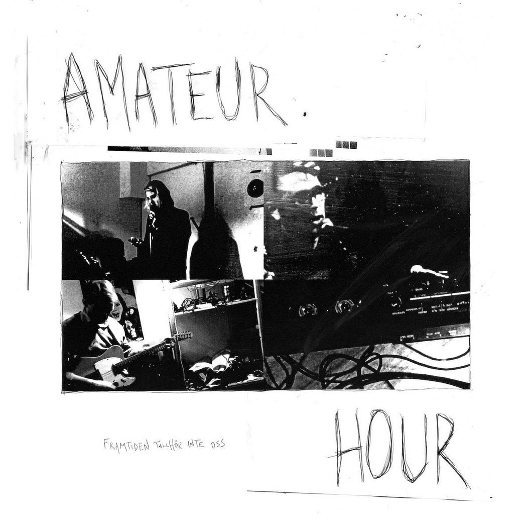 Amateur Hour - Framtiden Tillhör Inte Oss - ElMuelle1931