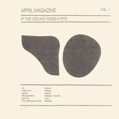 April Magazine - If The Ceiling Were A Kite - ElMuelle1931