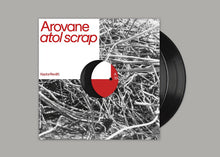 Load image into Gallery viewer, Arovane - Atol Scrap - ElMuelle1931
