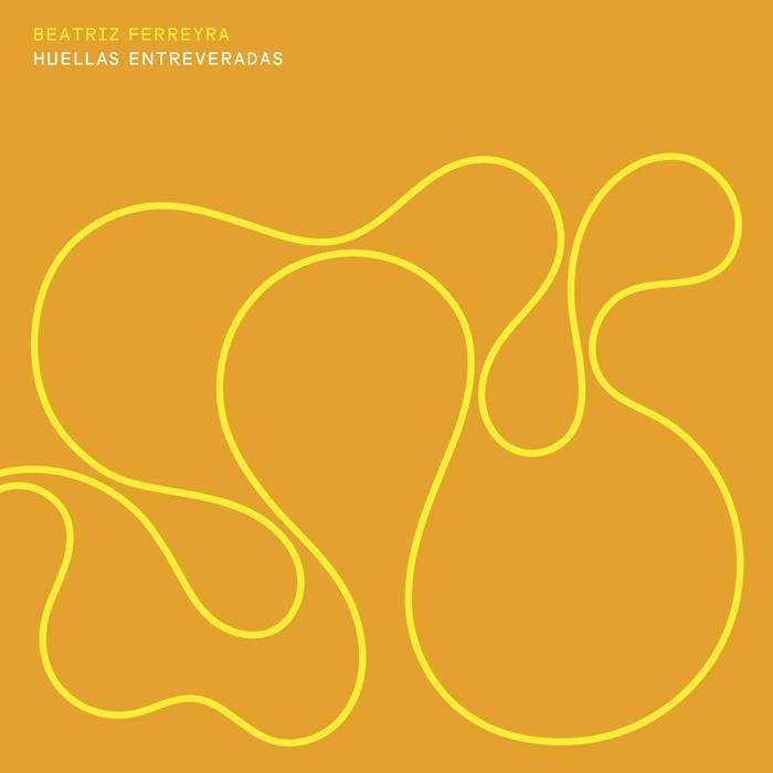 Beatriz Ferreyra - Huellas Entreveradas - ElMuelle1931