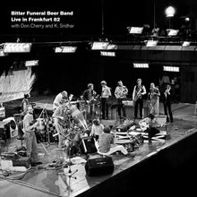 Load image into Gallery viewer, Bitter Funeral Beer Band With Don Cherry - Live In Frankfurt 82 - ElMuelle1931
