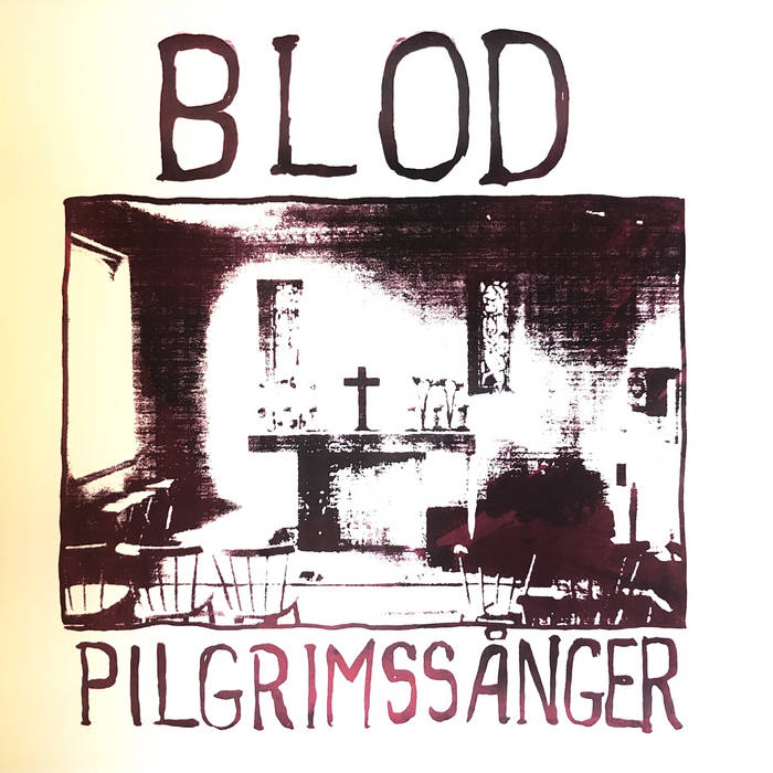 Blod – Pilgrimssånger - ElMuelle1931