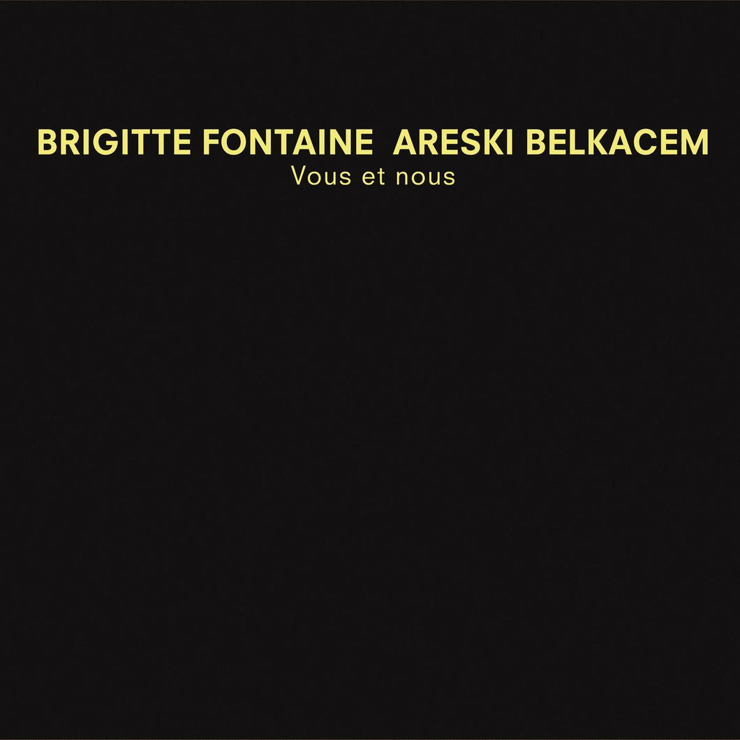 Brigitte Fontaine & Areski Belkacem - Vous et Nous - ElMuelle1931