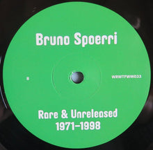 Load image into Gallery viewer, Bruno Spoerri - Rare &amp; Unreleased 1971-1998 - ElMuelle1931
