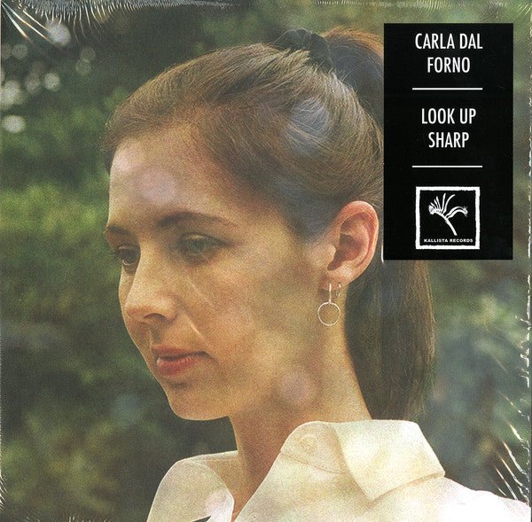 Carla dal Forno - Look Up Sharp - ElMuelle1931