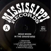 Load image into Gallery viewer, Dead Moon - In The Graveyard - ElMuelle1931
