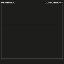 Load image into Gallery viewer, Deathprod - Compositions - ElMuelle1931
