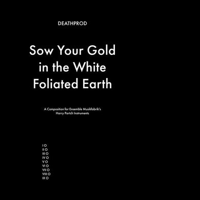 Deathprod - Sow Your Gold In The White Foliated Earth - ElMuelle1931