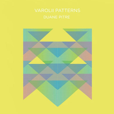 Duane Pitre - Varolii Patterns - ElMuelle1931