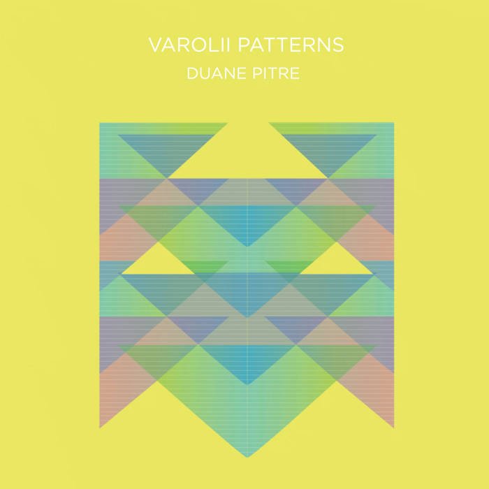 Duane Pitre - Varolii Patterns - ElMuelle1931