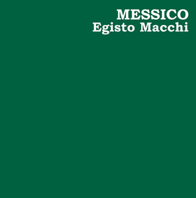 Egisto Macchi - Messico - ElMuelle1931