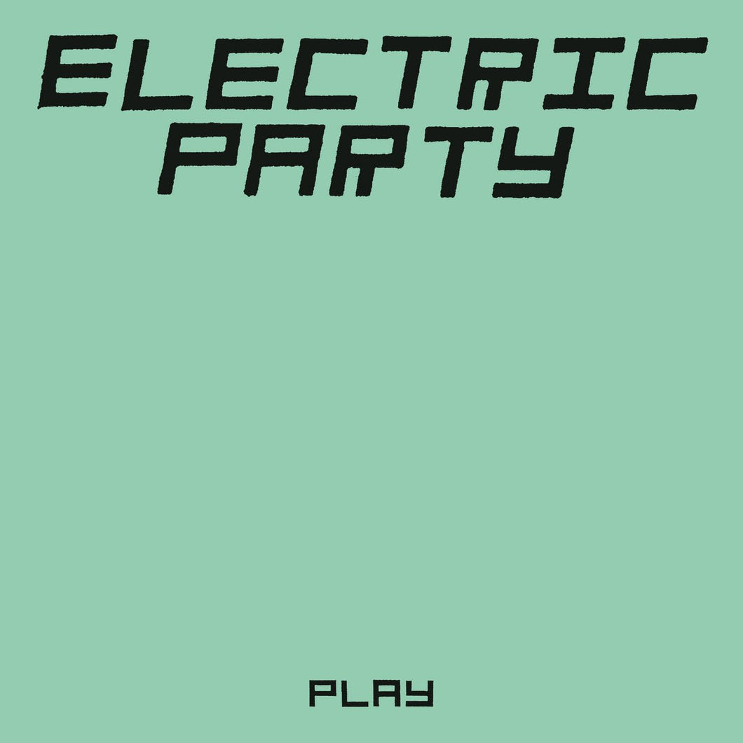 Electric Party ‎- Play - ElMuelle1931