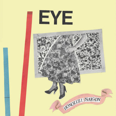 EYE - Honolulu/Saigon - ElMuelle1931