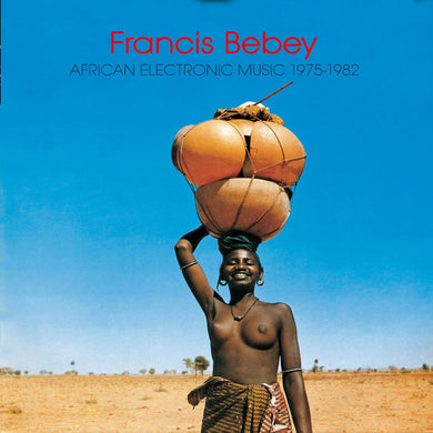 Francis Bebey – African Electronic Music 1975-1982 - ElMuelle1931
