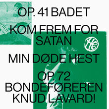 Load image into Gallery viewer, Henning Christiansen - Op. 41 Badet / Kom Frem For Satan / Min Døde Hest / Op.72 Bondeføreren Knud Lavard! - ElMuelle1931
