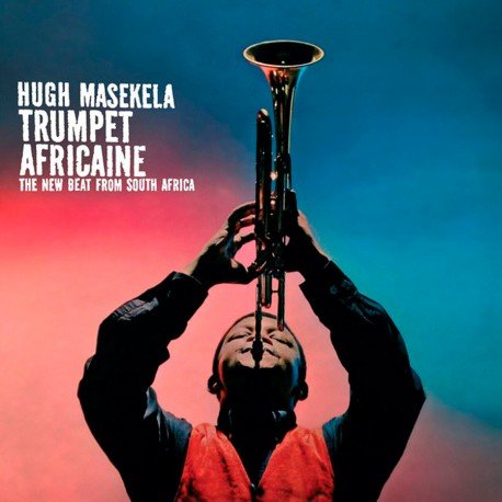 Hugh Masekela - Trumpet Africaine - ElMuelle1931