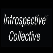 Load image into Gallery viewer, Introspective Collective - 11/6 2019 PaaTaget - ElMuelle1931
