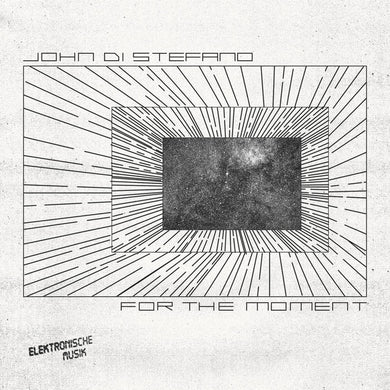 John Di Stefano - For the Moment - ElMuelle1931