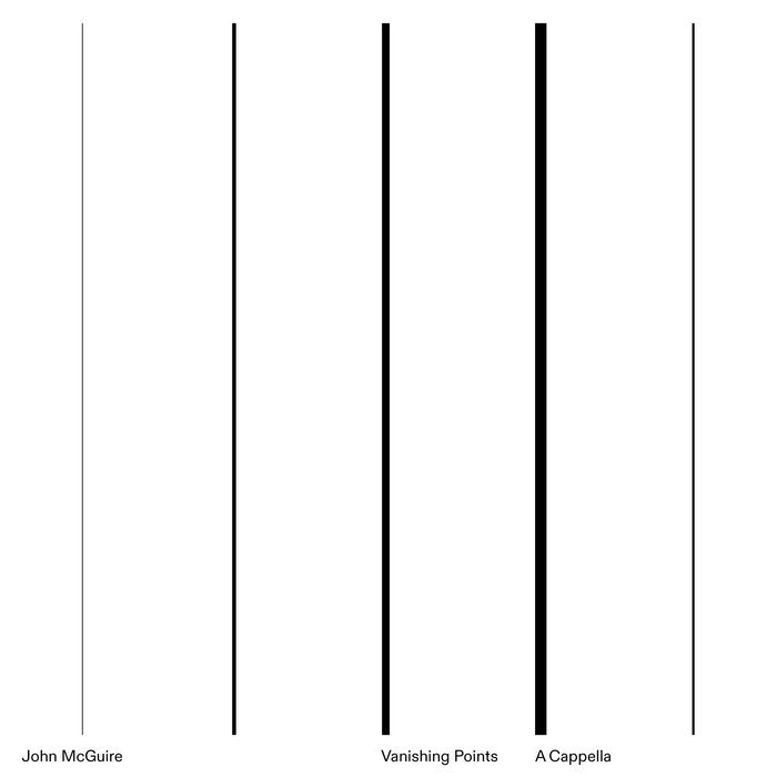 John McGuire - Vanishing Points / A Cappella - ElMuelle1931