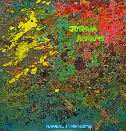 Joshua Abrams – Natural Information - ElMuelle1931