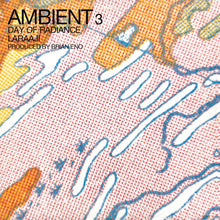 Load image into Gallery viewer, Laraaji - Ambient 3 (Day Of Radiance) - ElMuelle1931

