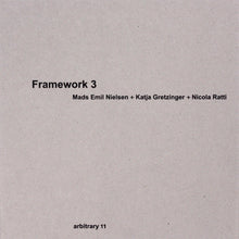 Load image into Gallery viewer, Mads Emil Nielsen, Katja Gretzinger, Nicola Ratti - Framework 3 - ElMuelle1931
