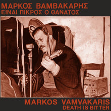 Load image into Gallery viewer, Markos Vamvakaris - Death Is Bitter - ElMuelle1931
