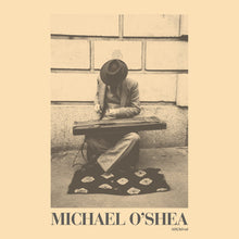Load image into Gallery viewer, Michael O&#39;Shea – Michael O&#39;Shea - ElMuelle1931
