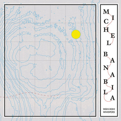 Michel Banabila - Wah-Wah Whispers - ElMuelle1931